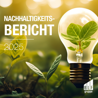 Nachhaltigkeitsbericht BLF Nachhaltigkeitsbericht 2025